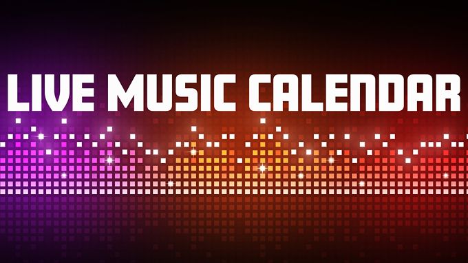 Live Music Calendar July 1 to July 7